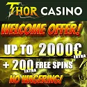 Thor Casino 200 free spins + €2000 welcome bonus no wagering